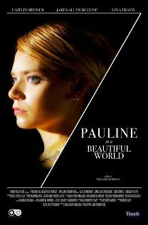 Постер фильма Pauline in a Beautiful World (2013)