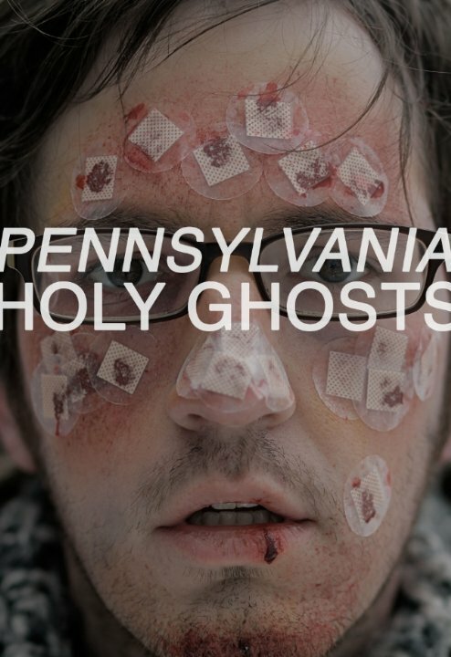 Постер фильма Pennsylvania Holy Ghosts (2014)