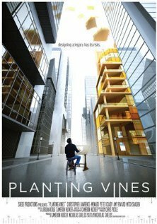 Постер фильма Planting Vines (2011)