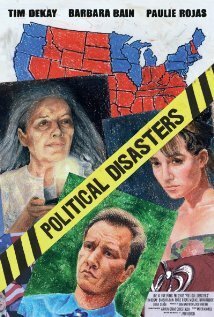Постер фильма Political Disasters (2009)