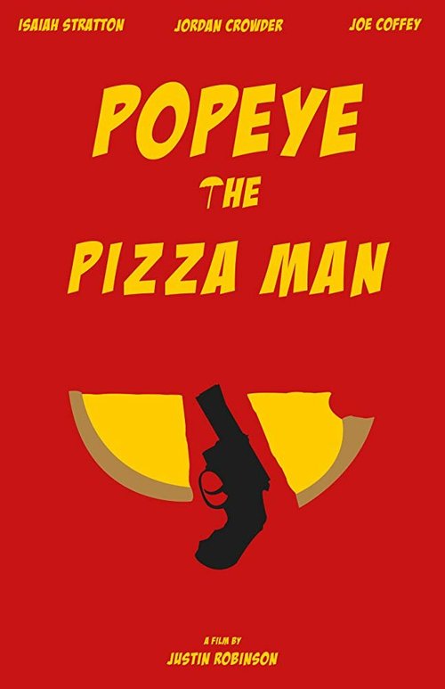 Постер фильма Popeye the Pizza Man (2015)