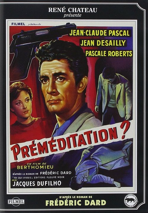 Постер фильма Préméditation (1960)