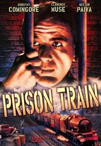 Постер фильма Prison Train (1938)