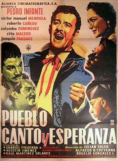 Постер фильма Pueblo, canto y esperanza (1956)