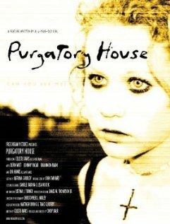 Постер фильма Purgatory House (2004)