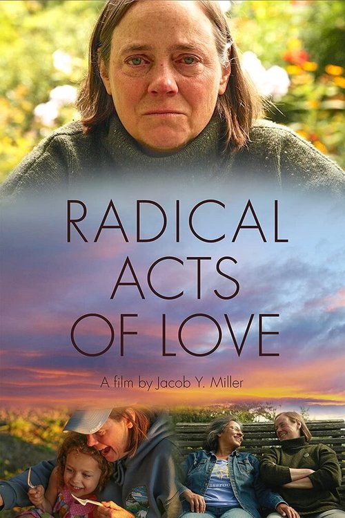 Постер фильма Radical Acts of Love (2019)