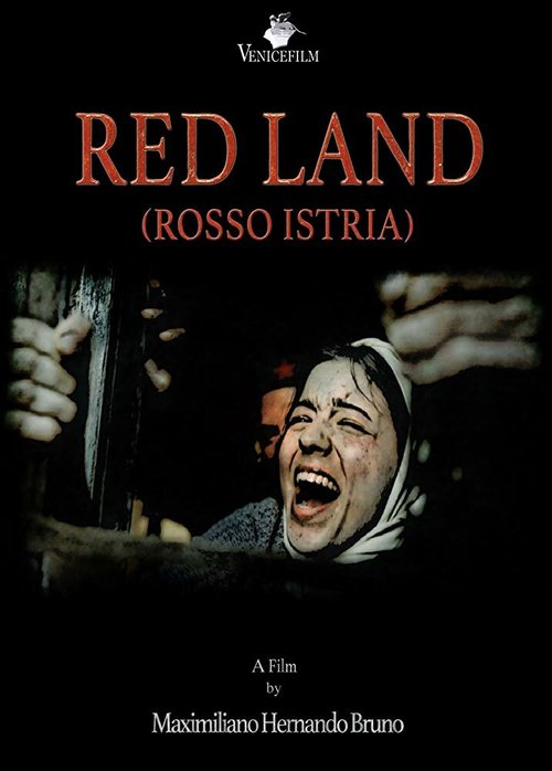 Постер фильма Red Land (Rosso Istria) (2018)