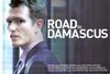 Постер фильма Road to Damascus (2007)