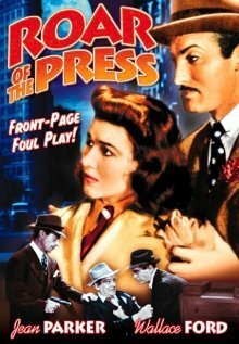 Постер фильма Roar of the Press (1941)