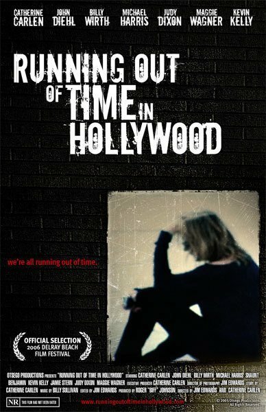 Постер фильма Running Out of Time in Hollywood (2006)