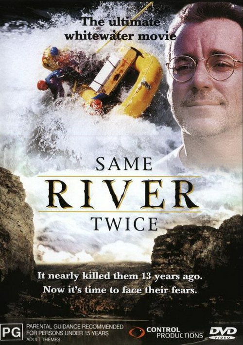 Постер фильма Same River Twice (1996)