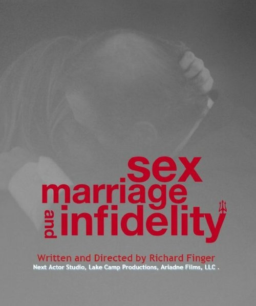 Постер фильма Sex, Marriage and Infidelity (2014)