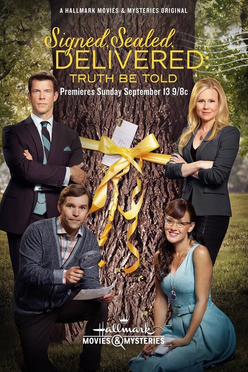 Постер фильма Signed, Sealed, Delivered: Truth Be Told (2015)