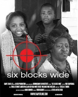 Постер фильма Six Blocks Wide (2008)