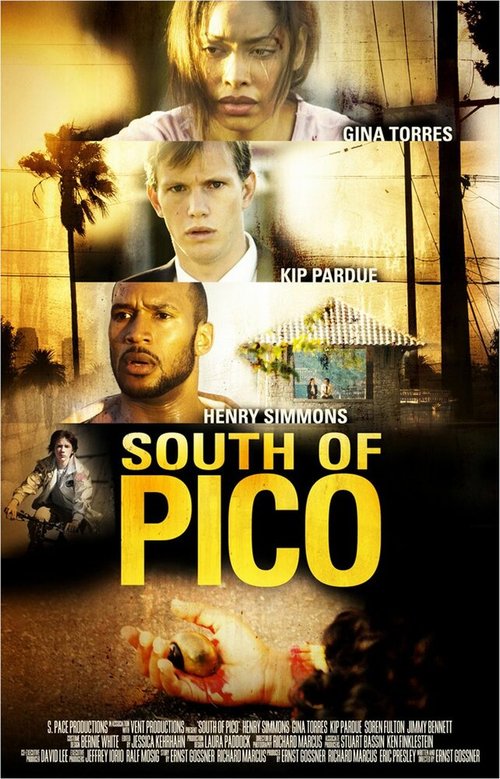 Постер фильма South of Pico (2007)