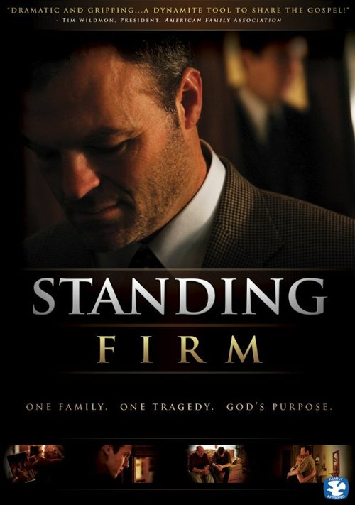 Постер фильма Standing Firm (2010)