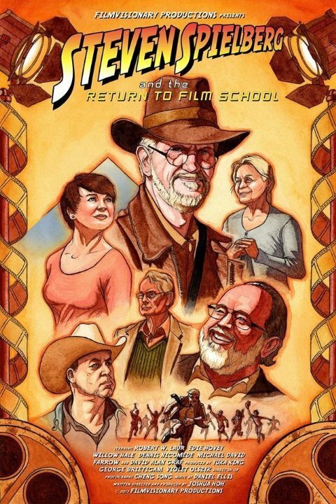 Постер фильма Steven Spielberg and the Return to Film School (2013)