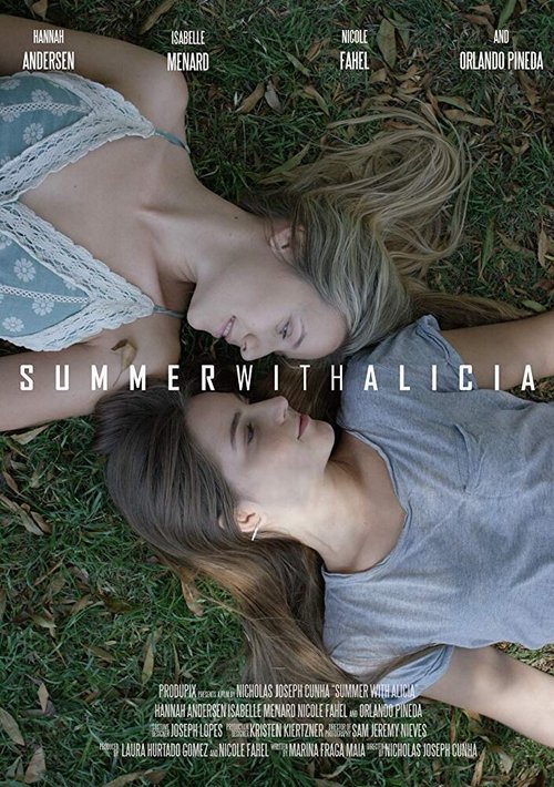 Постер фильма Summer with Alicia (2017)