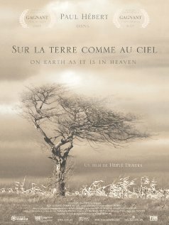 Постер фильма Sur la terre comme au ciel (2007)