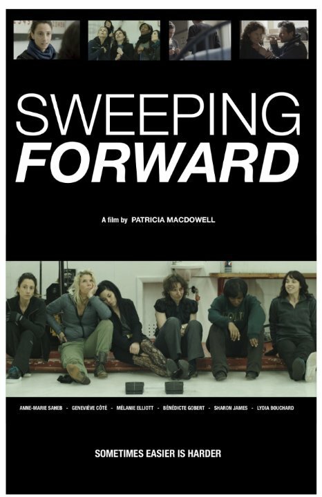 Постер фильма Sweeping Forward (2014)