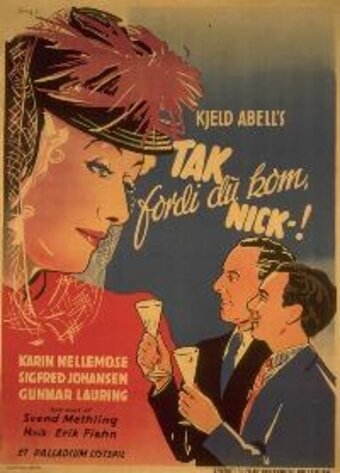 Постер фильма Tak fordi du kom, Nick (1941)