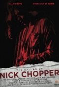 Постер фильма The Ballad of Nick Chopper (2010)