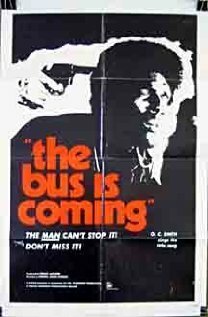 Постер фильма The Bus Is Coming (1971)