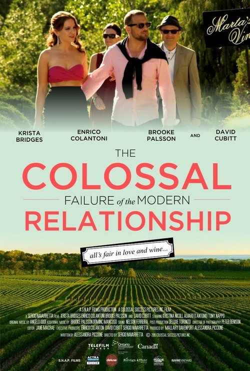 Постер фильма The Colossal Failure of the Modern Relationship (2015)