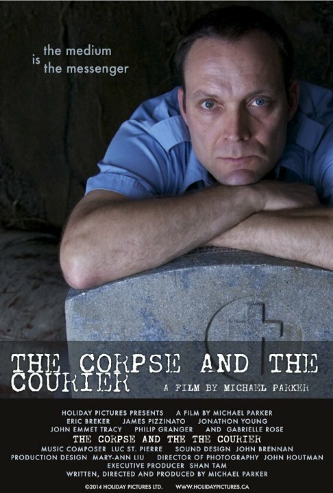 Постер фильма The Corpse and the Courier (2015)