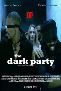 Постер фильма The Dark Party (2013)