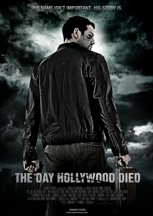 Постер фильма The Day Hollywood Died (2012)