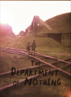 Постер фильма The Department of Nothing (2007)