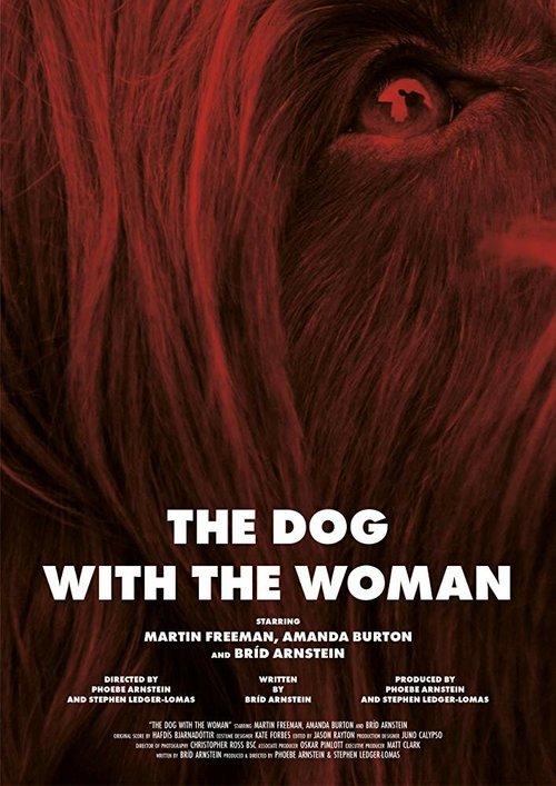 Постер фильма The Dog with the Woman (2017)