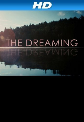 Постер фильма The Dreaming (2008)