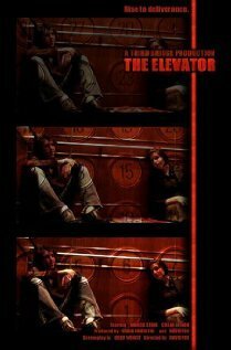 Постер фильма The Elevator (2005)