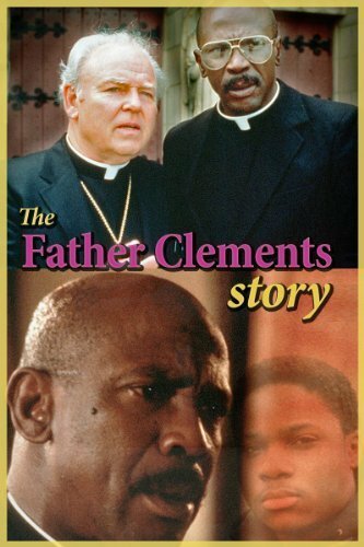 Постер фильма The Father Clements Story (1987)