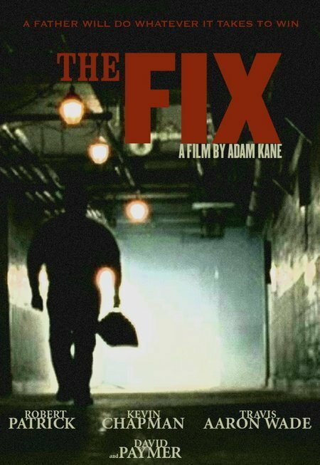 Постер фильма The Fix (2005)