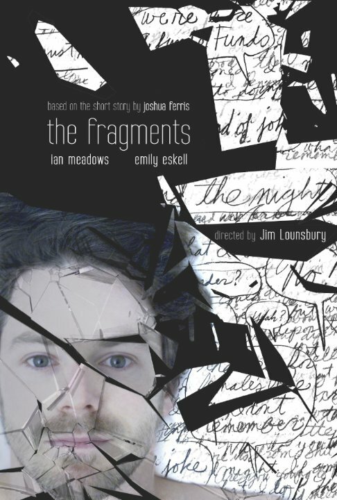 Постер фильма The Fragments (2013)