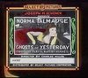 Постер фильма The Ghosts of Yesterday (1918)