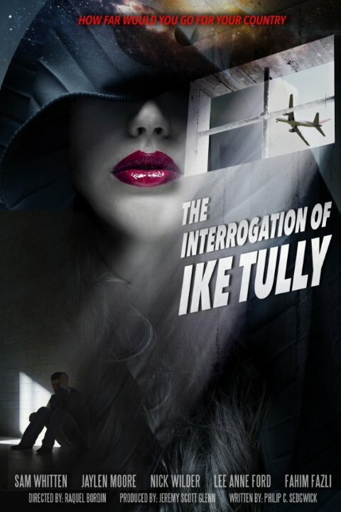 Постер фильма The Interrogation of Ike Tully 