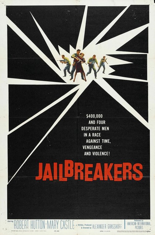 Постер фильма The Jailbreakers (1960)