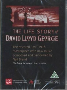 Постер фильма The Life Story of David Lloyd George (1918)