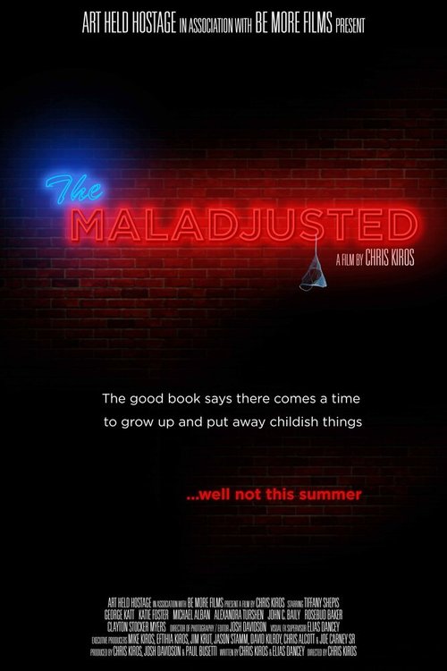 Постер фильма The Maladjusted (2013)