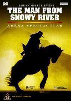 Постер фильма The Man from Snowy River: Arena Spectacular (2003)