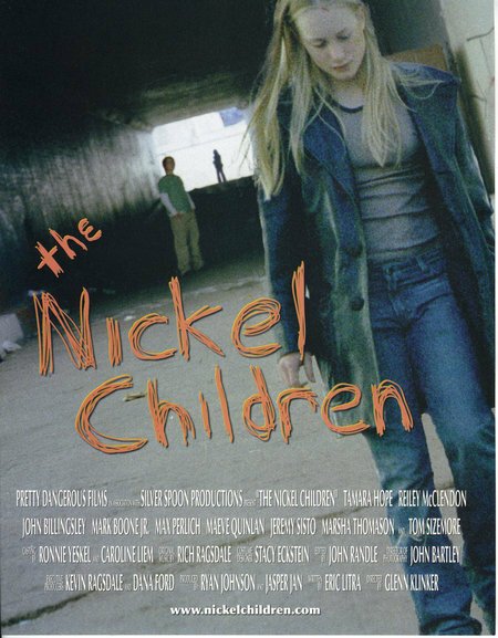 Постер фильма The Nickel Children (2005)