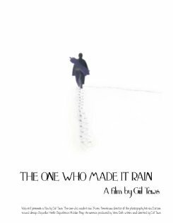 Постер фильма The One Who Made It Rain (2011)