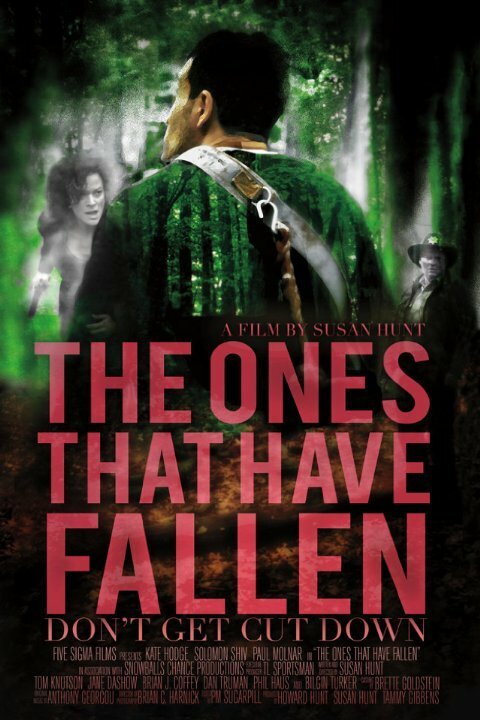 Постер фильма The Ones That Have Fallen (2014)