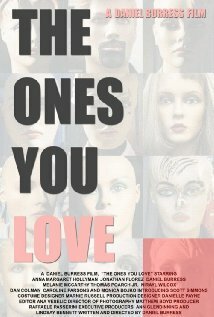 Постер фильма The Ones You Love (2013)