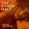 Постер фильма The Other Half (2009)