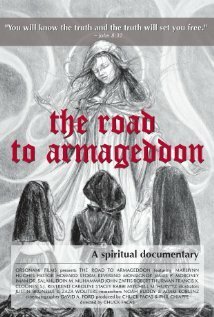 Постер фильма The Road to Armageddon: A Spiritual Documentary (2012)